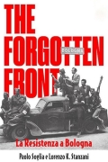 The Forgotten Front - La Resistenza a Bologna (DVD + Libro)