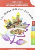 Chi mangia sano vive cent'anni, Vol. 1 (2 DVD + Booklet)