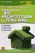 Stefano Parancola: Introduzione alla Bioarchitettura e al Feng Shui (DVD + Libro)