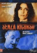 Senza Ricorso - No Recourse