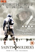 Saints And Soldiers [UK]