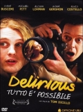 Delirious - Tutto  possibile