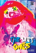 The Wet Ones