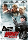 Blood Money: A qualsiasi costo