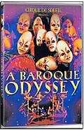 Cirque du Soleil - A Baroque Odyssey
