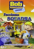 Bob Aggiustatutto, Vol. 1 - Facciamo squadra