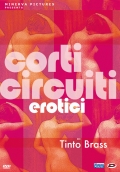 Tinto Brass - Corti circuiti erotici (2 DVD)