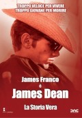 James Dean - La storia vera