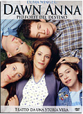 Dawn Anna - Più forte del destino