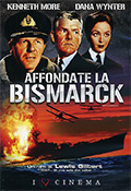 Affondate la Bismarck!