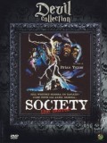 Society - The horror