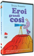 Bruno Bozzetto: Eroi grandi cos