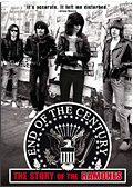 Ramones - End of The Century: The Story of the Ramones