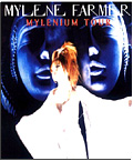 Mylene Farmer - Mylenium Tour