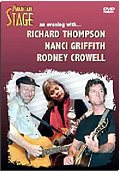 Richard Thompson, Nanci Griffith, Rodney Crowell - Mountain Stage: An Evening With