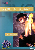 Marcus Miller - In Concert