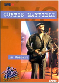 Curtis Mayfield - In Concert