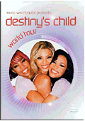 Destiny's Child - MWM Presents Destiny's Child World Tour