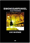 Simon & Garfunkel - Old Friends: Live On Stage