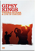 Gipsy Kings - Tierra Gitana & Live in Concert
