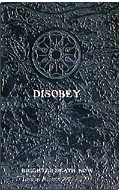 Brighter Death Now - Disobey