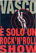 Vasco Rossi - E' solo un Rock'n' Roll Show (2 DVD)