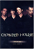 Crowded House - Dreaming: The Videos