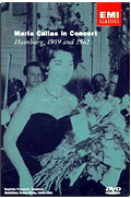 Maria Callas - In Concert Hamburg 1959 & 1962