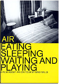 Air - Eating, Sleeping, Waiting & Playing