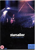 Starsailor - Love Is Here: Live