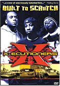 X-Ecutioners - Built to Scratch