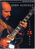 John Scofield - Live Three Ways