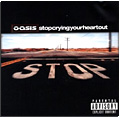 Oasis - Stop Crying Your Heart Out (DVD Single)