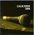 Calicomm 2004 (DVD + CD)