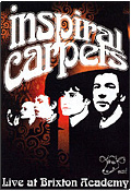 Inspiral Carpets - Live at Brixton Academy