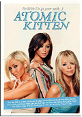 Atomic Kitten - Be With Us - A Year With Atomic Kitten