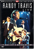 Randy Travis - Live: It Was Just a Matter of Time