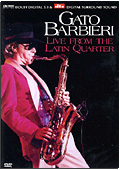 Gato Barbieri - Live from the Latin Quarter