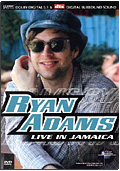 Ryan Adams - Live in Jamaica