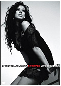 Christina Aguilera - Stripped: Live in the UK
