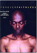 Faithless - Forever: The Greatest Hits