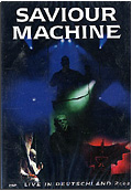 Saviour Machine - Live in Deutschland 2002 (2 DVD)