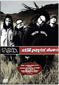 P.O.D. - Still Payin' Dues