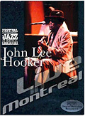 John Lee Hooker - Live in Montreal