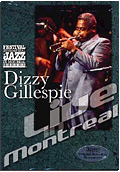 Dizzy Gillespie - Live in Montreal