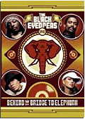 Black Eyed Peas - Behind the Bridge to Elephunk