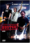 Busted - Live: A Ticket For Everyone