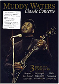 Muddy Waters - Classic Concerts