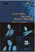 Dejohnette/Hancock/Holland/Metheny - In Concert