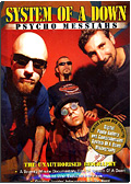 System of a Down - Psycho Messiahs: The Unauthorised Biography